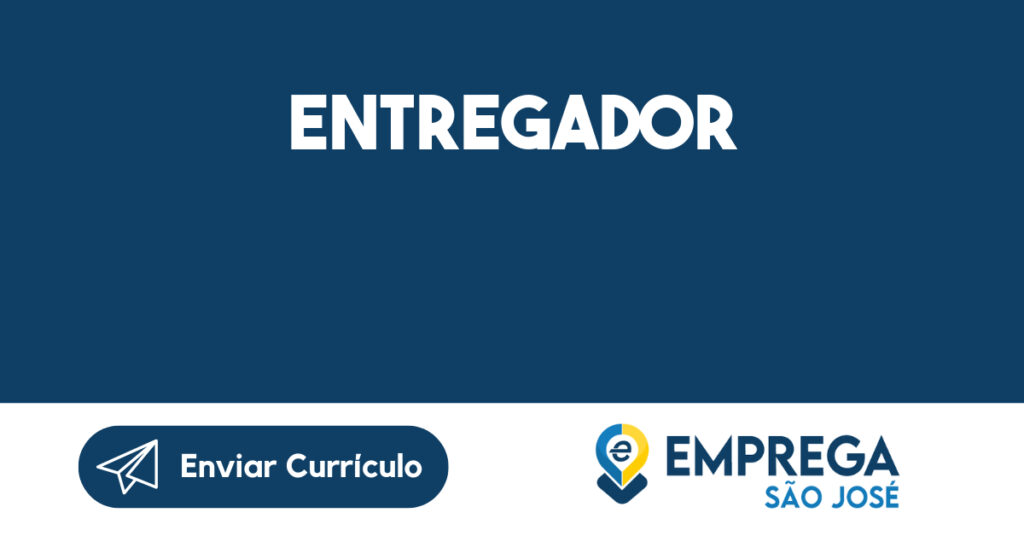 ENTREGADOR-São José dos Campos - SP 1