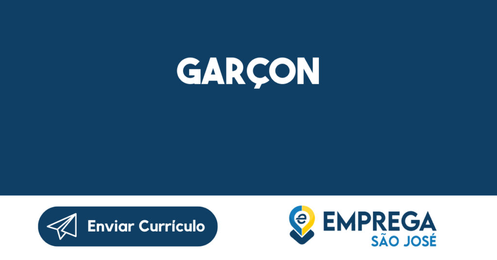 GARÇON-São José dos Campos - SP 1