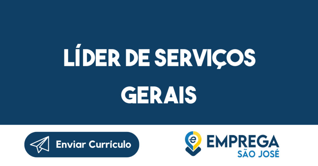 Líder de Serviços Gerais-São José dos Campos - SP 1