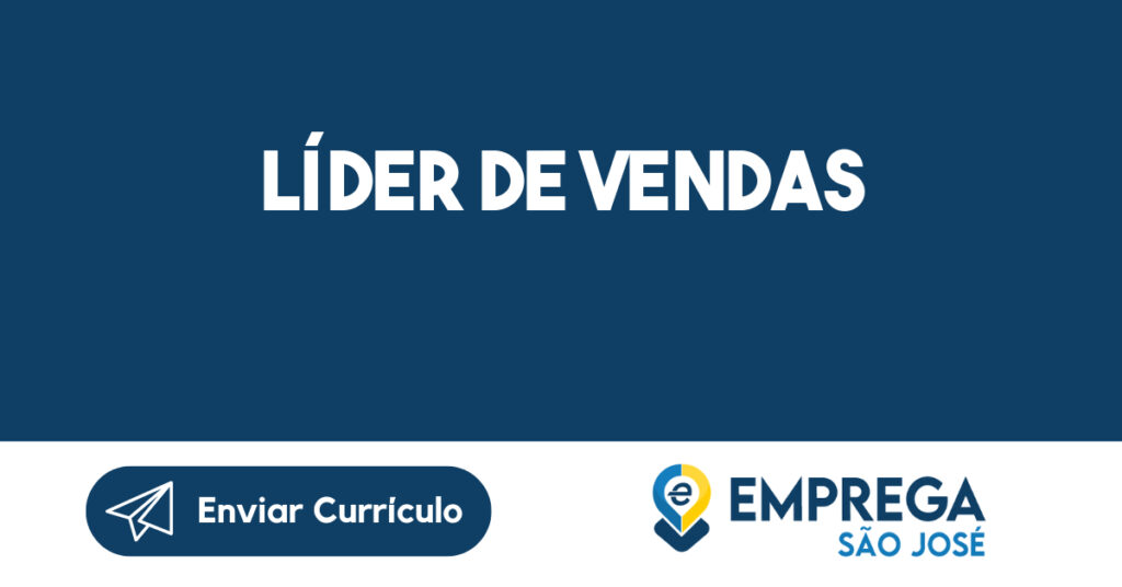 LÍDER DE VENDAS-Jacarei - SP 1 LÍDER DE VENDAS-Jacarei - SP 1