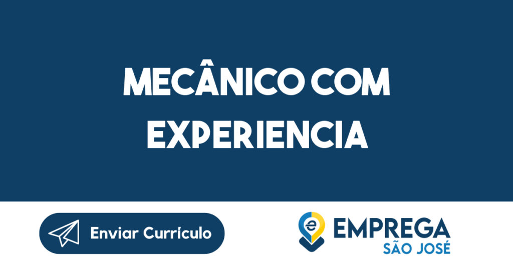 MECÂNICO COM EXPERIENCIA-São José dos Campos - SP 1