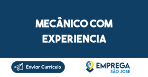 MECÂNICO COM EXPERIENCIA-São José dos Campos - SP 2