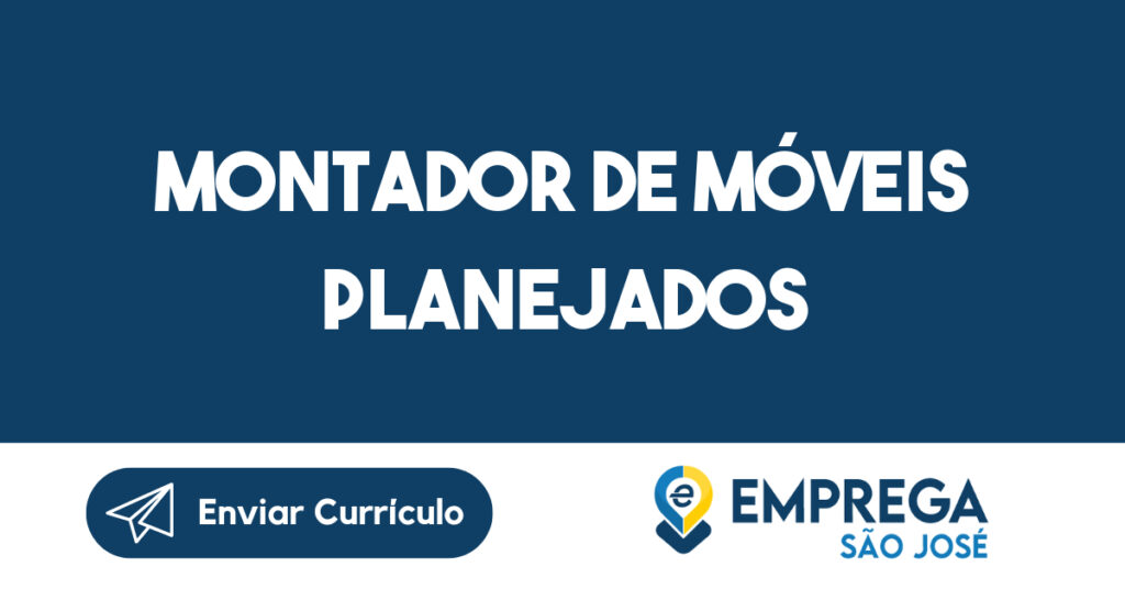 Montador de Móveis Planejados-São José dos Campos - SP 1 Montador de Móveis Planejados-São José dos Campos - SP 1