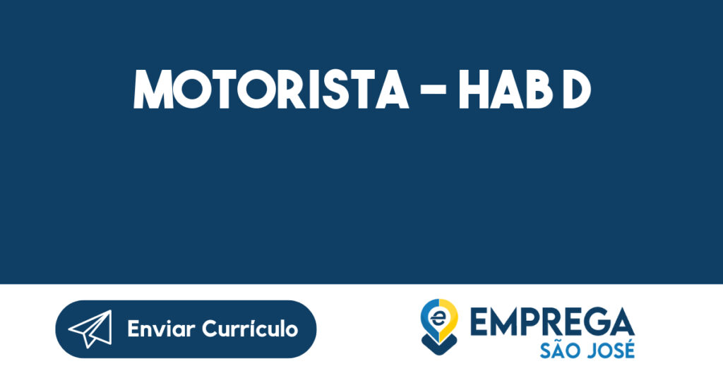 Motorista - Hab D-São José dos Campos - SP 1 Motorista - Hab D-São José dos Campos - SP 1