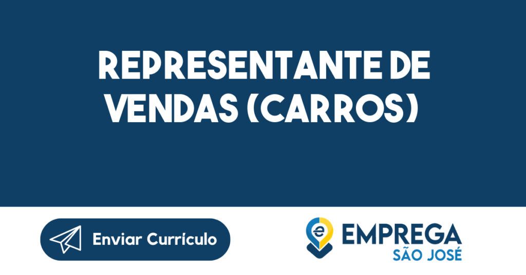 Representante de Vendas (Carros)-São José dos Campos - SP 1