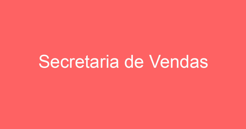 Secretaria de Vendas-VENDAS ONLINE 1