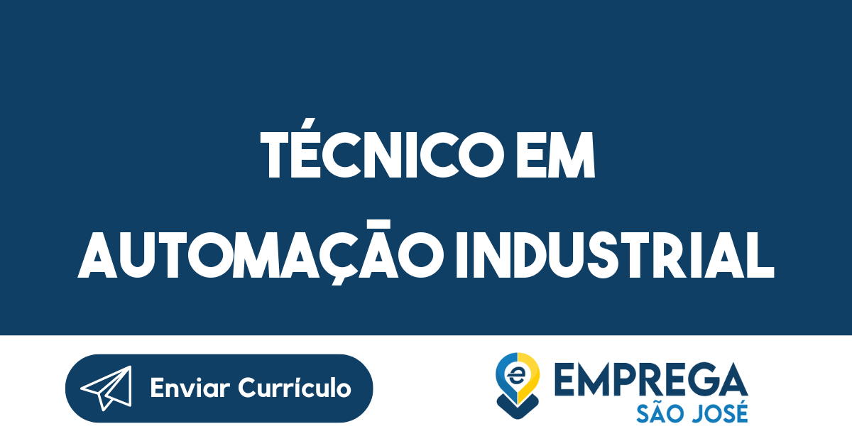 Técnico em Automação Industrial-São José dos Campos - SP 287
