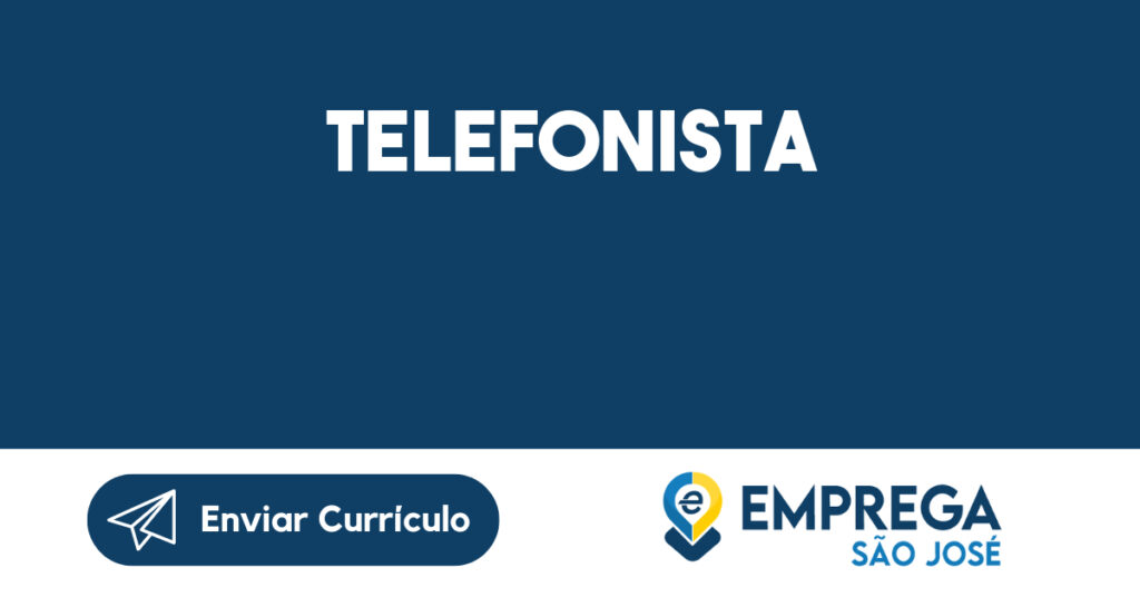 Telefonista-São José dos Campos - SP 1
