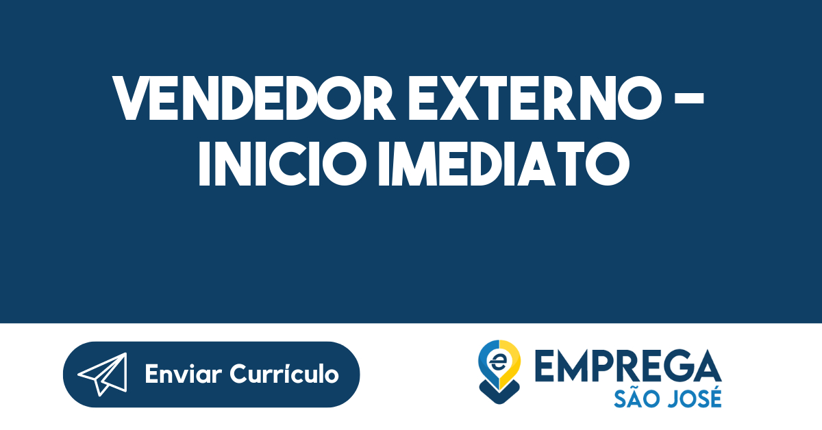 VENDEDOR EXTERNO - INICIO IMEDIATO-São José dos Campos - SP 195