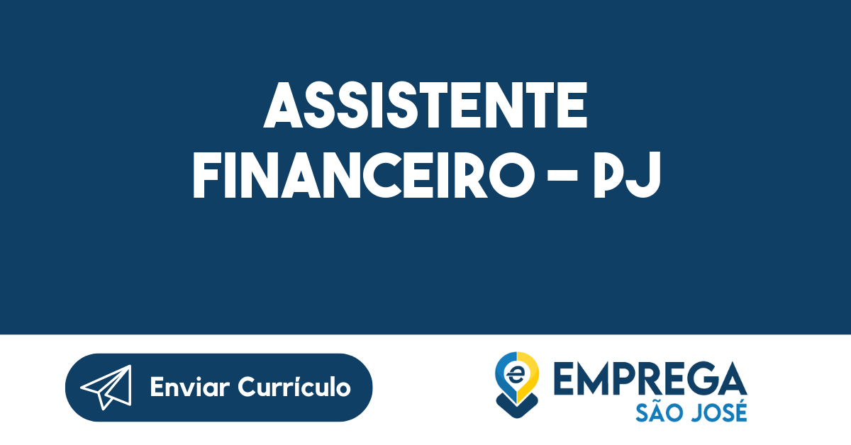 Assistente Financeiro - PJ 129