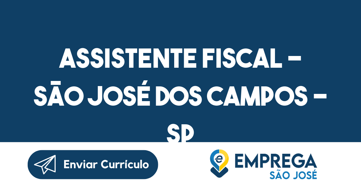 Assistente Fiscal – São José dos Campos – SP 103