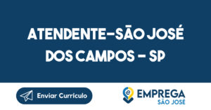 Atendente-São José dos Campos - SP 10