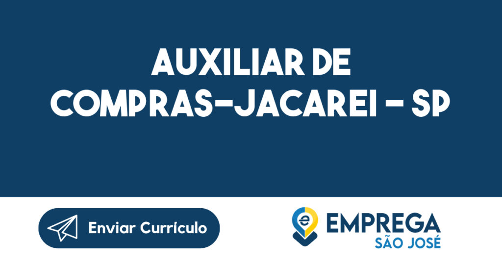 Auxiliar de Compras-Jacarei - SP 1