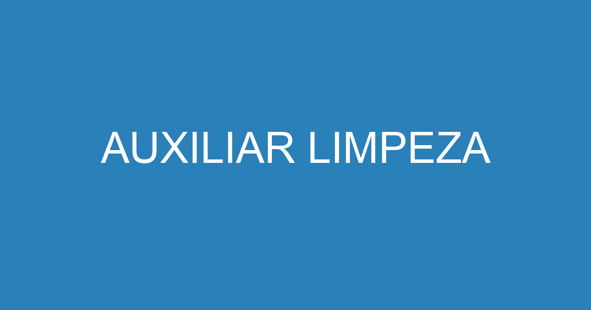 AUXILIAR LIMPEZA 37