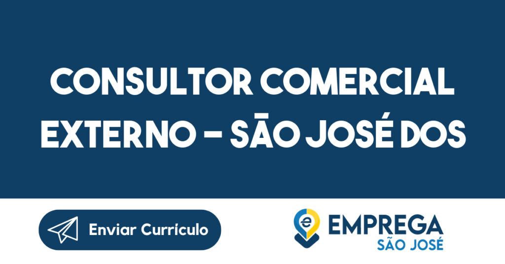 Consultor Comercial Externo - São José dos Campos 1