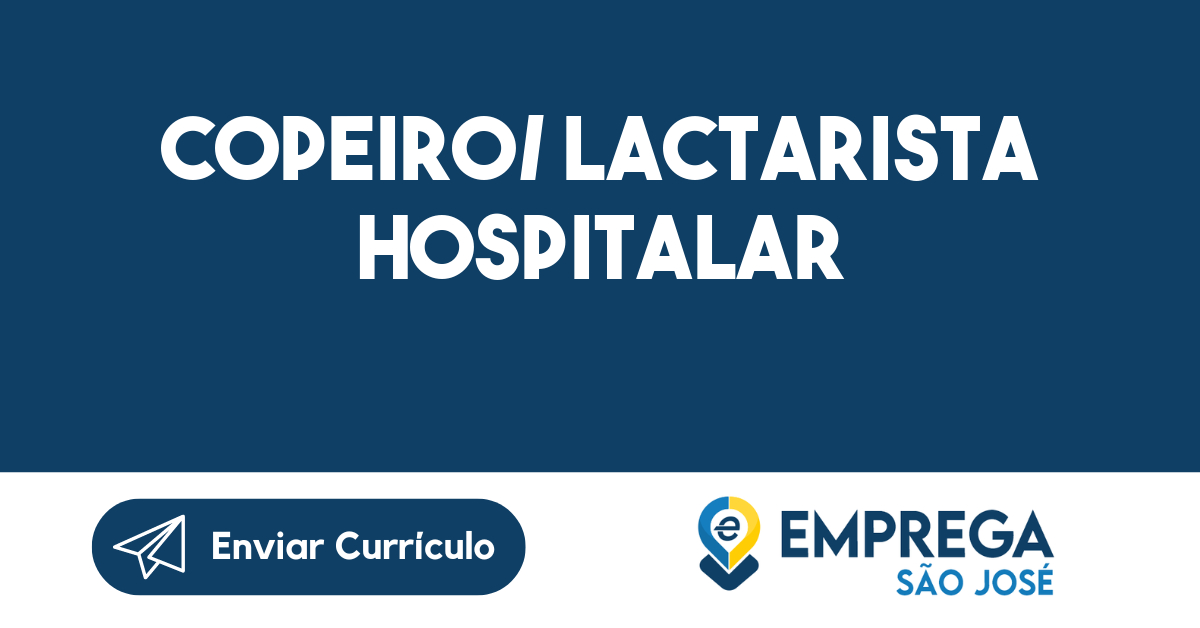 COPEIRO/ LACTARISTA HOSPITALAR 137