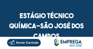 Estágio Técnico Química-São José dos Campos - SP 5