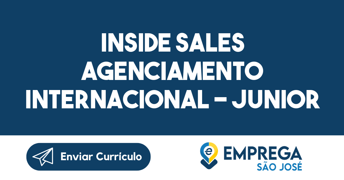 Inside Sales Agenciamento Internacional - Junior 89
