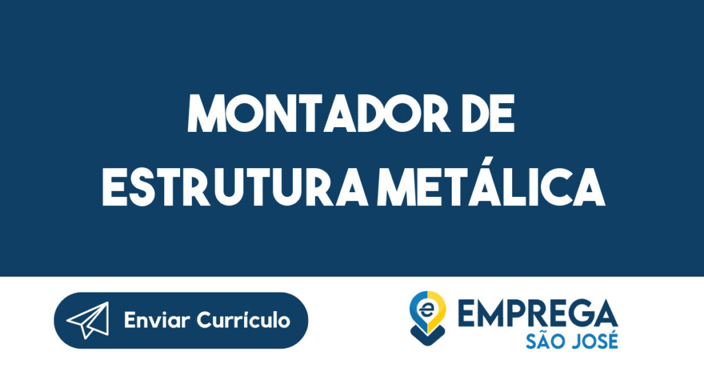 montador de estrutura metálica 1 montador de estrutura metálica 1
