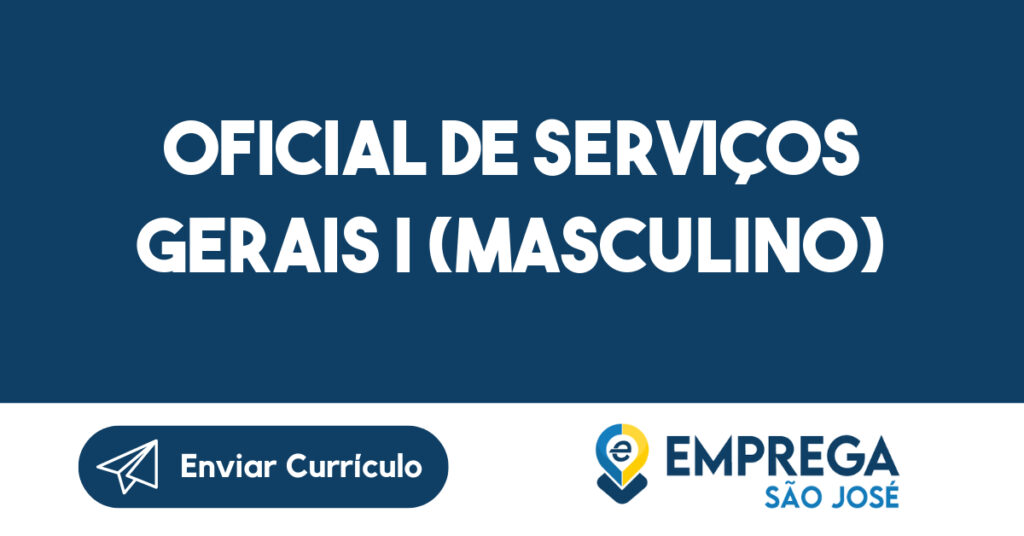 Oficial de Serviços Gerais I (Masculino) 1