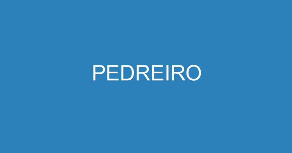 PEDREIRO 1