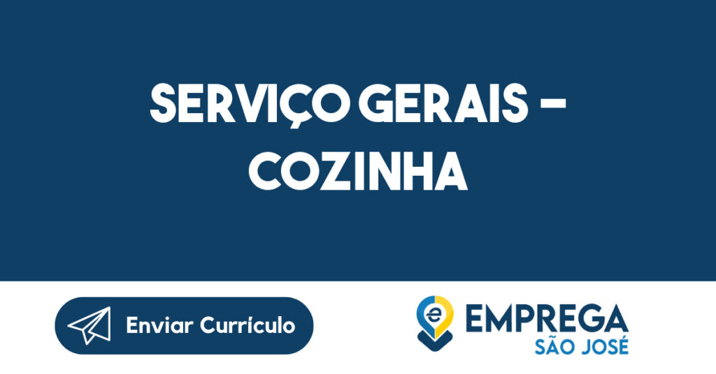 Serviço Gerais - Cozinha 1