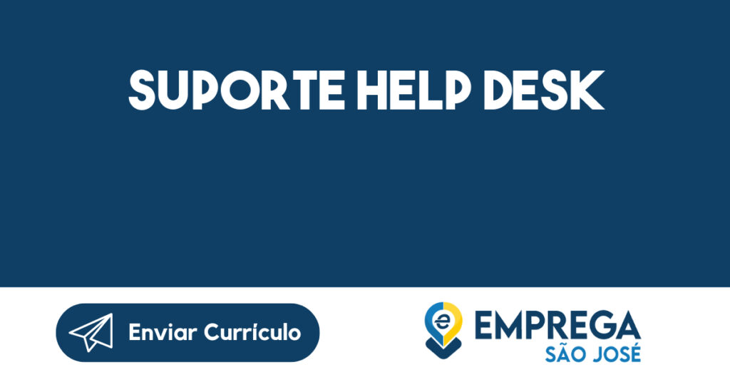 Suporte Help Desk 1 Suporte Help Desk 1