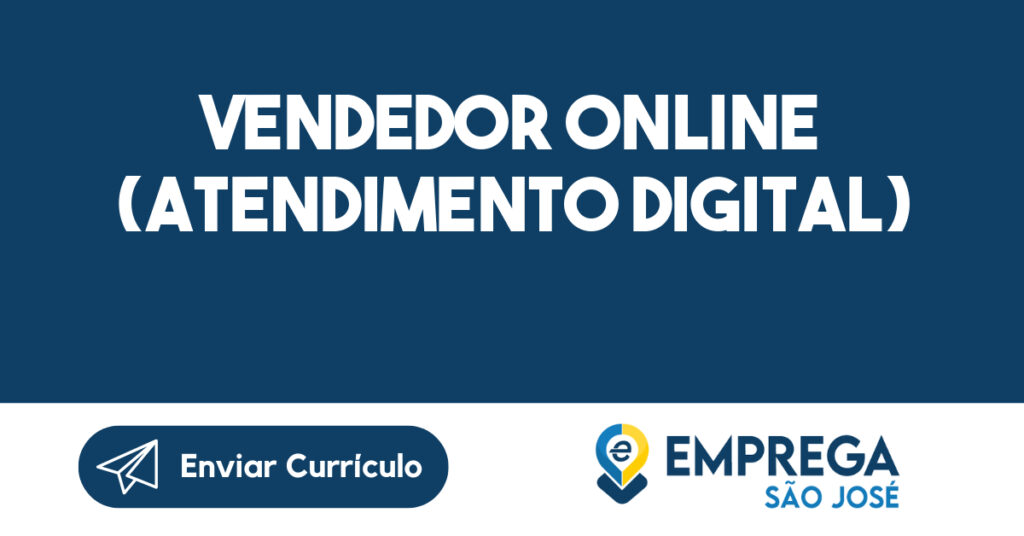 Vendedor online (Atendimento Digital) 1