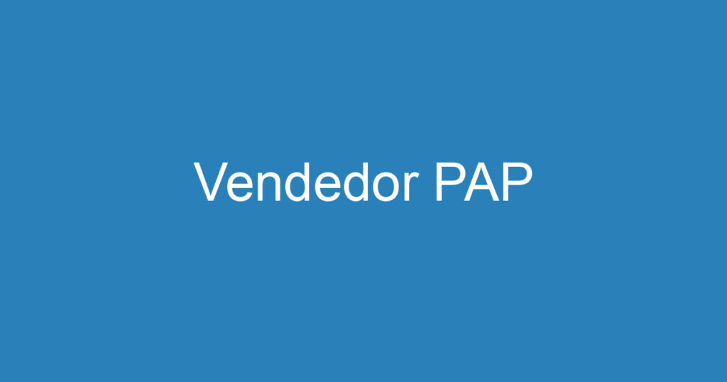 Vendedor PAP 1