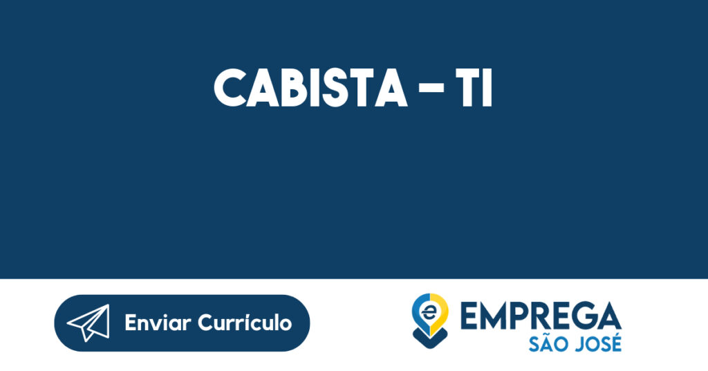 Cabista - TI 1 Cabista - TI 1