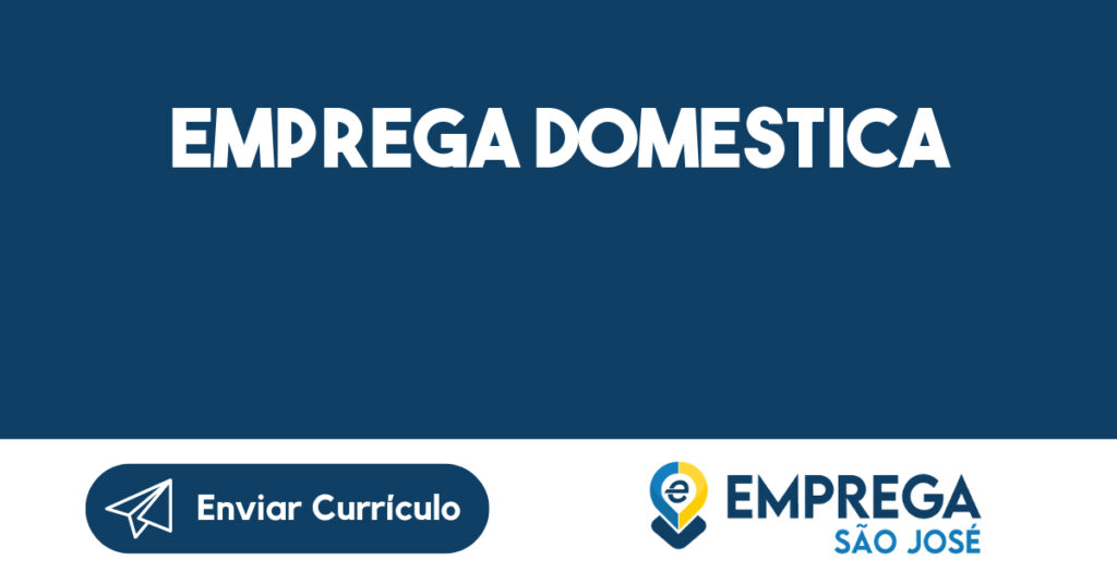 EMPREGA DOMESTICA 1 EMPREGA DOMESTICA 1
