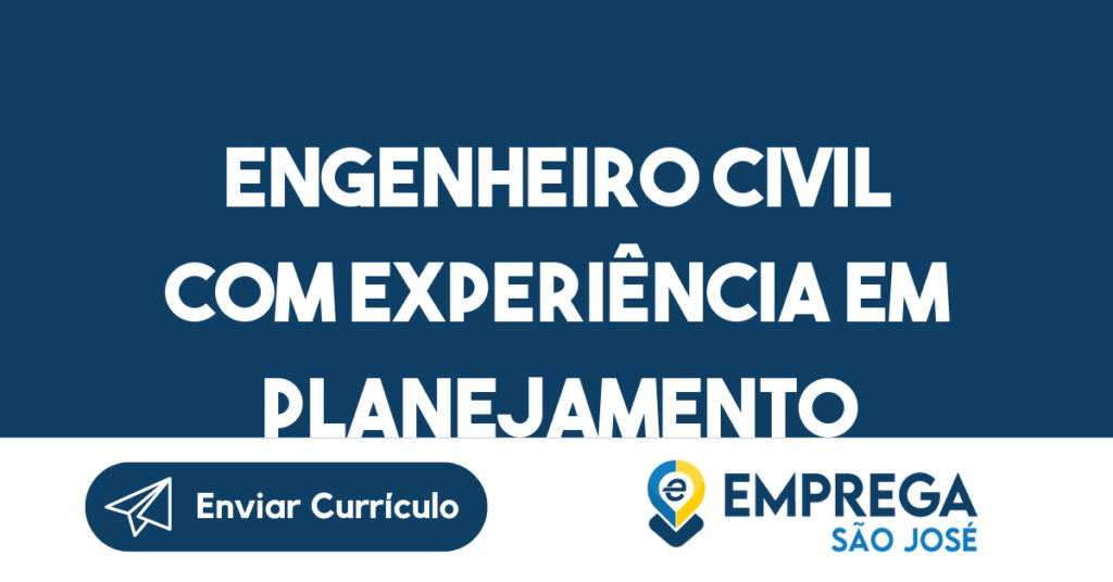 Engenheiro Civil com experiência em planejamento 1 Engenheiro Civil com experiência em planejamento 1