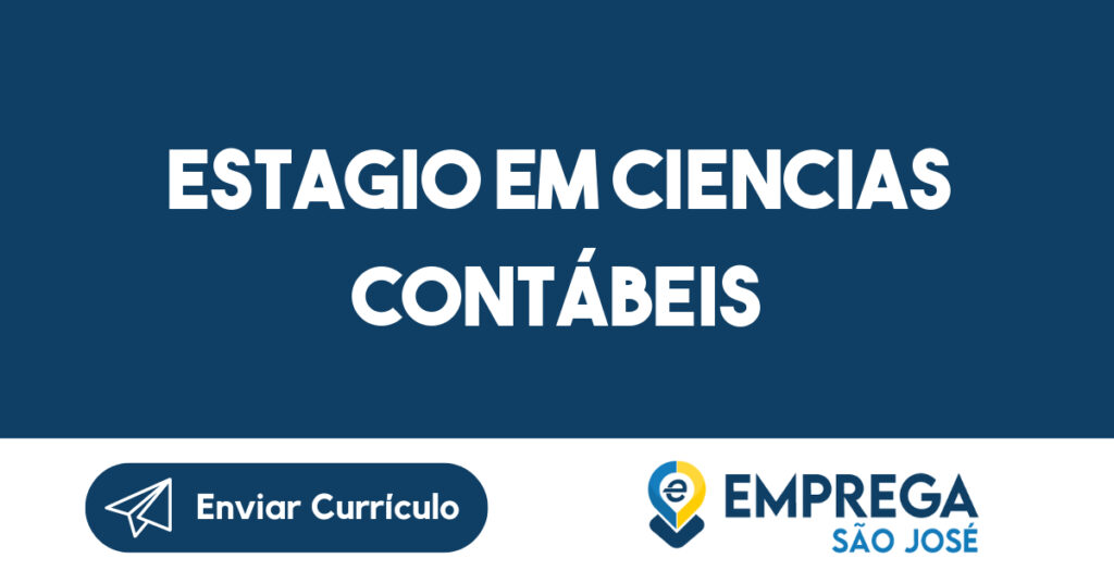 ESTAGIO EM CIENCIAS CONTÁBEIS 1 ESTAGIO EM CIENCIAS CONTÁBEIS 1