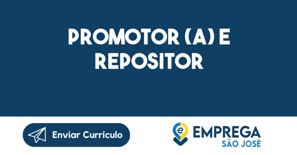 Promotor (a) e Repositor 1 Promotor (a) e Repositor 1