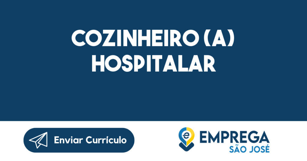 Cozinheiro (a) Hospitalar 1