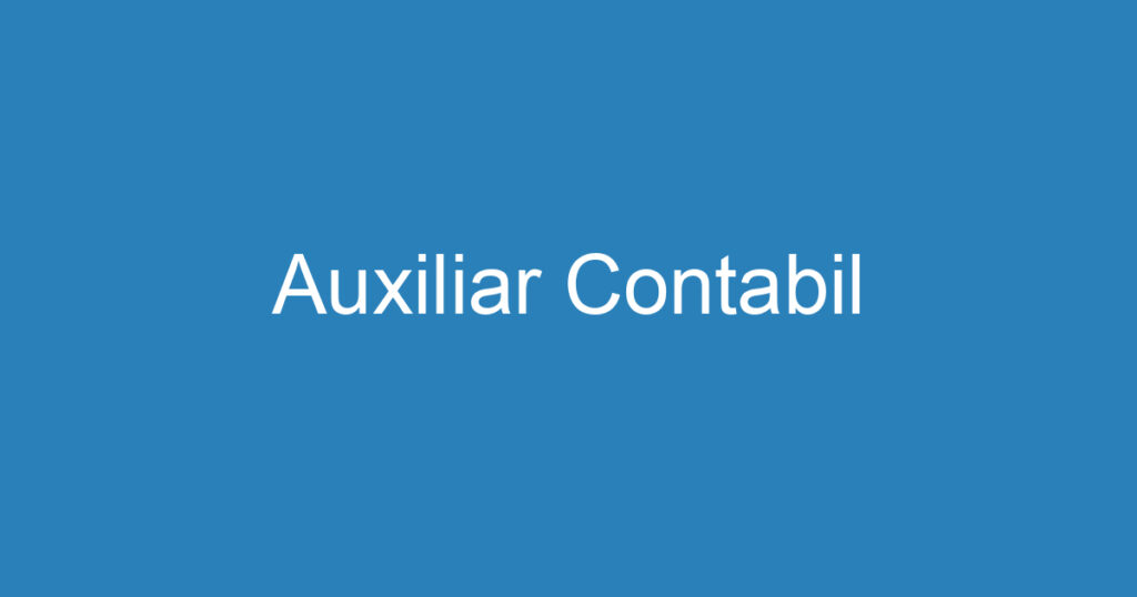 Auxiliar Contabil 1 Auxiliar Contabil 1