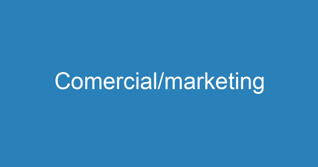 Comercial/marketing 1 Comercial/marketing 1