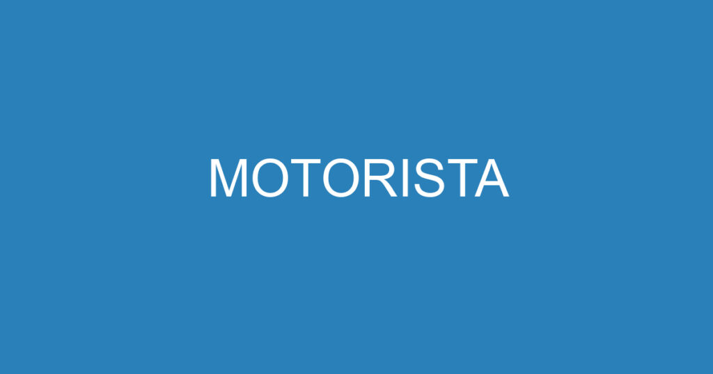 MOTORISTA 1 MOTORISTA 1