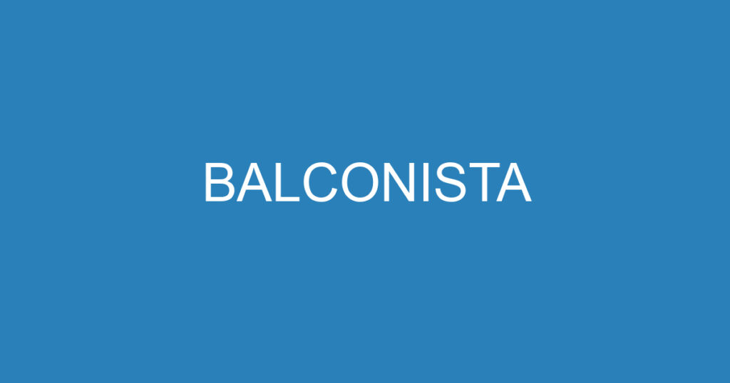 BALCONISTA 1 BALCONISTA 1