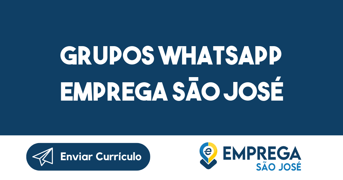 Grupos WhatsApp Emprega São José 1