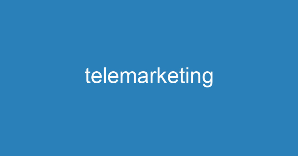 telemarketing 1 telemarketing 1