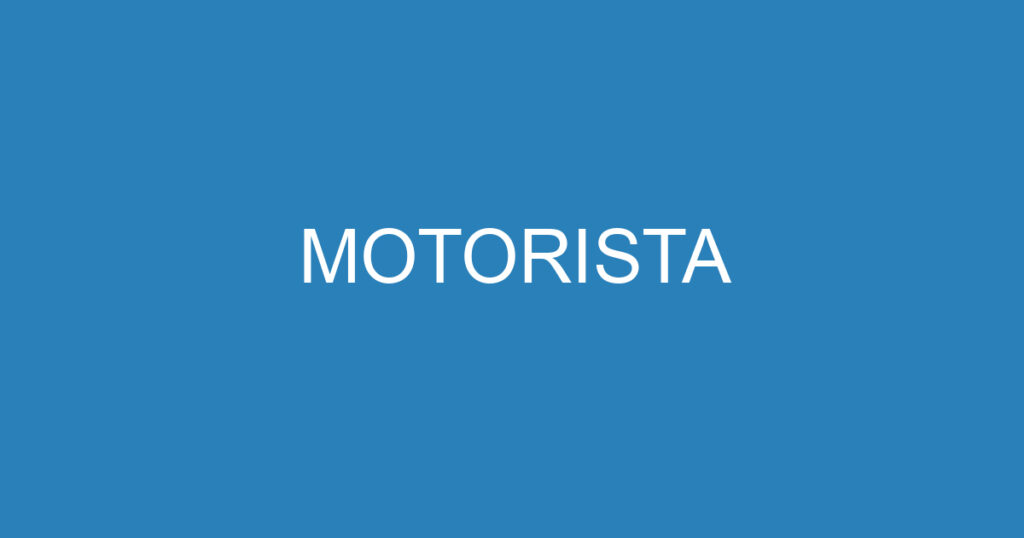 MOTORISTA 1 MOTORISTA 1