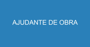 AJUDANTE DE OBRA 10