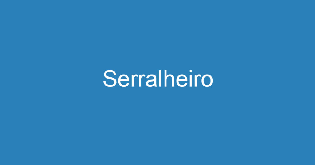 Serralheiro 1 Serralheiro 1