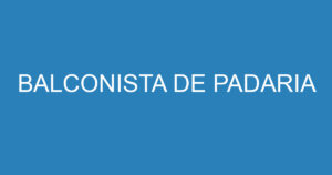 BALCONISTA DE PADARIA 8