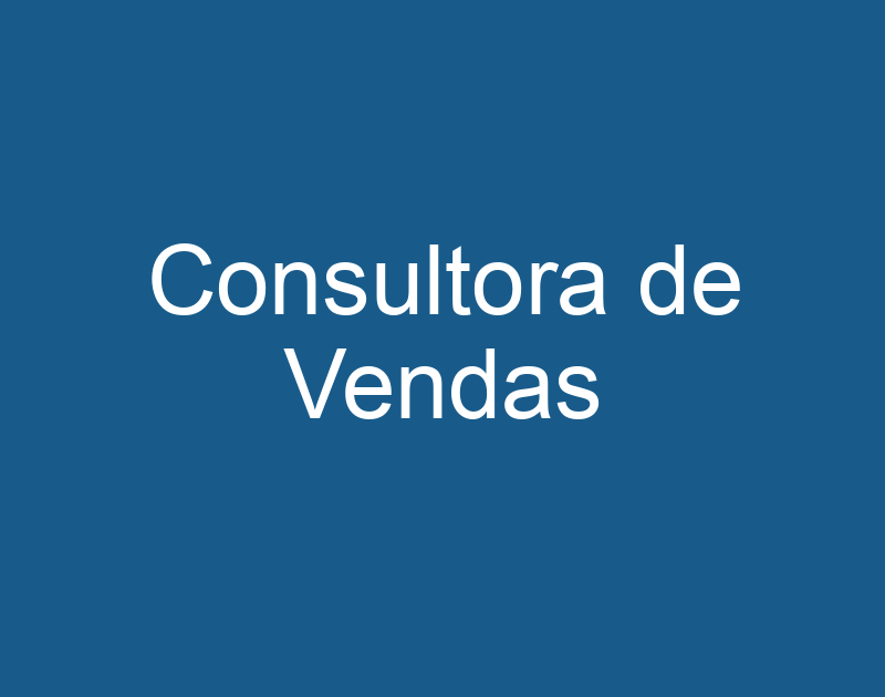 Consultora de Vendas 1 Consultora de Vendas 1