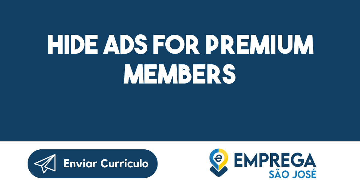 Hide Ads for Premium Members 1