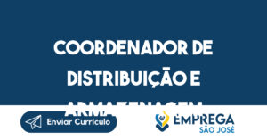 Coordenador De Distribuição E Armazenagem 3