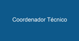 Coordenador Técnico 5