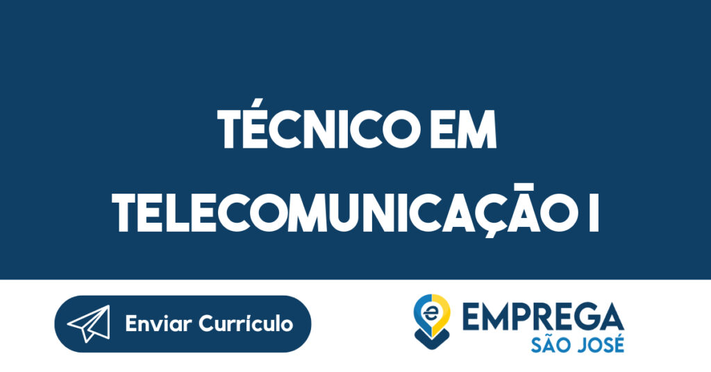 Técnico em Telecomunicação I 1